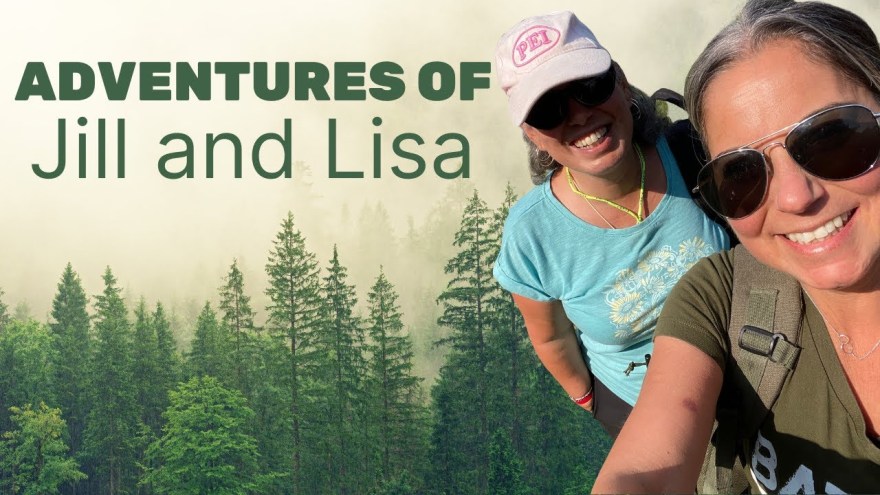 Picture of: Adventures of Jill and Lisa